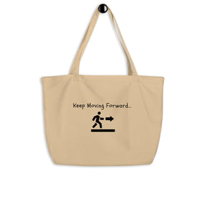 Large organic tote bag "Keep going Forward" /oyster